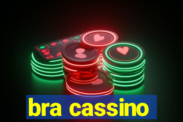 bra cassino